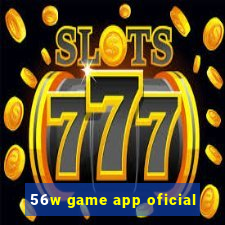 56w game app oficial